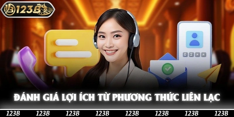 Đánh giá lợi ích từ các phương thức liên lạc
