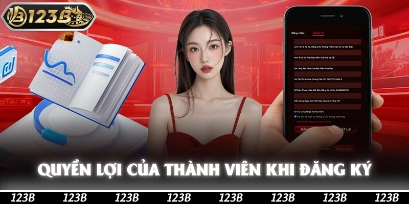 Quyền lợi của thành viên khi đăng ký 123b